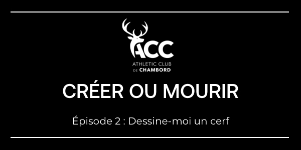 En-tête-acc-creer-ou-mourir-episode-2